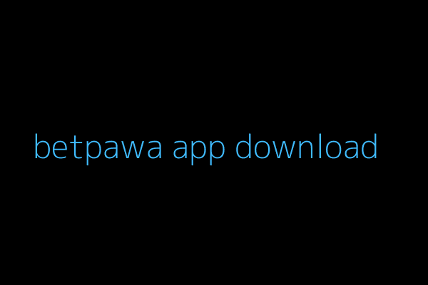betpawa app apk download